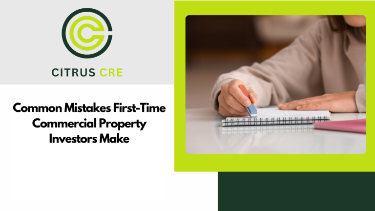 Common Mistakes First-Time Commercial Property Investors Make
