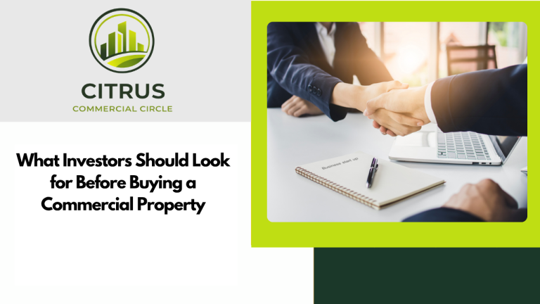 What Investors Should Look for Before Buying a Commercial Property