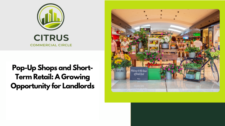 Pop-Up Shops and Short-Term Retail: A Growing Opportunity for Landlords