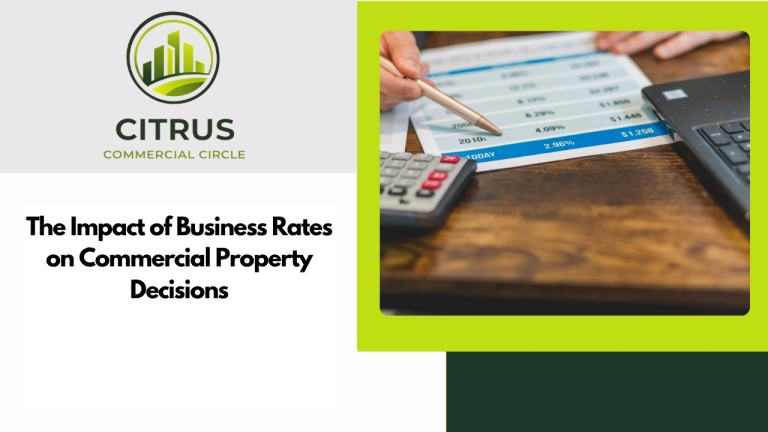 The Impact of Business Rates on Commercial Property Decisions