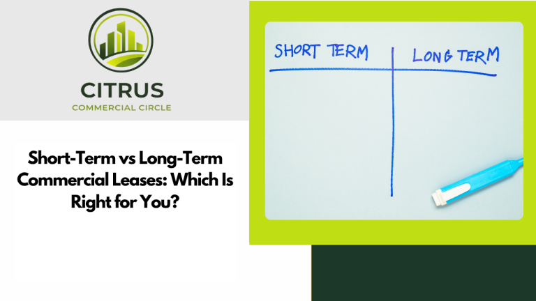 Short-Term vs Long-Term Commercial Leases: Which Is Right for You?