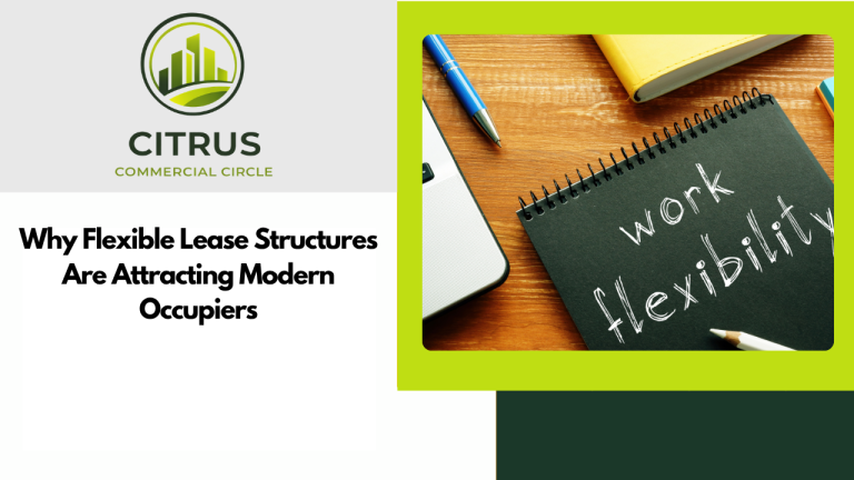 Why Flexible Lease Structures Are Attracting Modern Occupiers