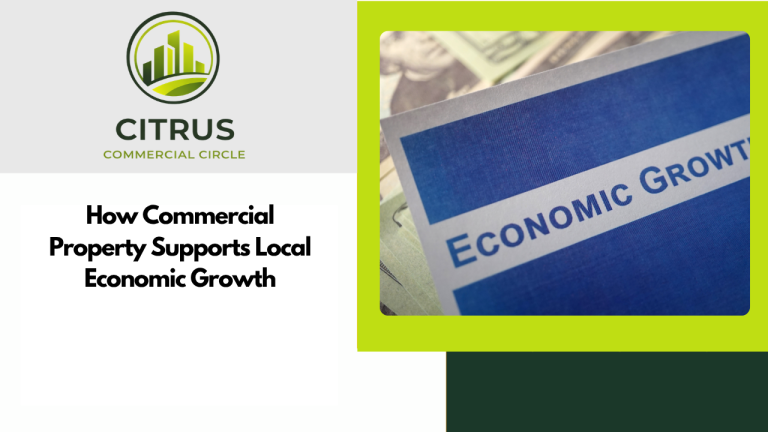 How Commercial Property Supports Local Economic Growth