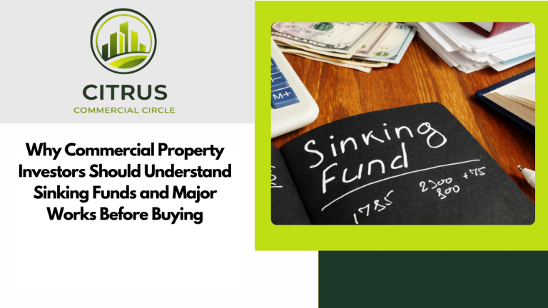 Why Commercial Property Investors Should Understand Sinking Funds and Major Works Before Buying
