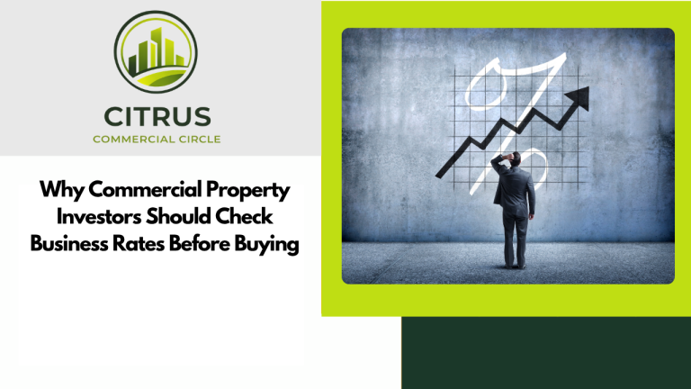 Why Commercial Property Investors Should Check Business Rates Before Buying