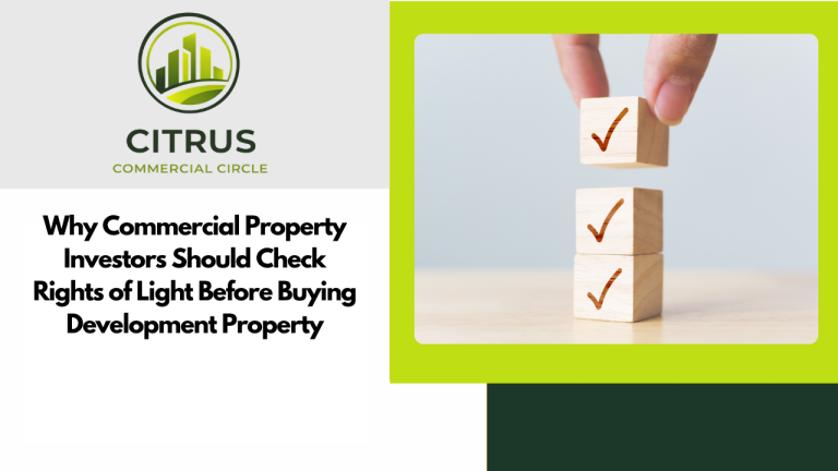 Why Commercial Property Investors Should Check Rights of Light Before Buying Development Property