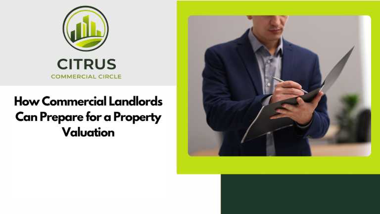 How Commercial Landlords Can Prepare for a Property Valuation